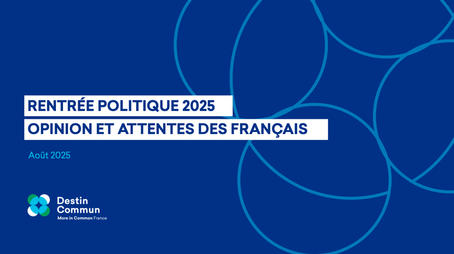 Rentrée politique 2025 : opinion et attentes des Français